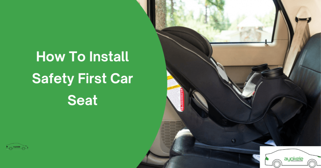 How To Install Safety First Car Seat